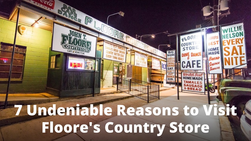 7 Undeniable Reasons to Visit Floore s Country Store oolipo