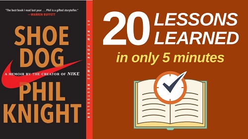 Shoe Dog Summary (5 Minutes): 20 Lessons Learned & PDF Download