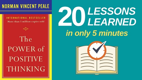 The Power of Positive Thinking Summary (5 Minutes): 20 Lessons Learned & PDF file