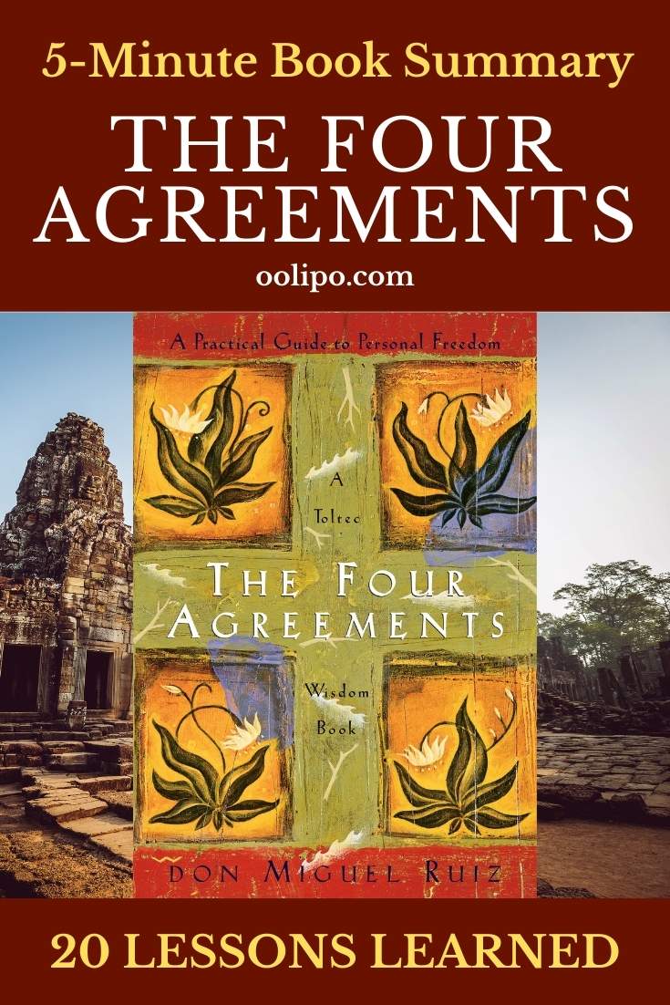 The Four Agreements Summary (5 Minutes): 20 Lessons Learned & PDF