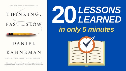 Thinking, Fast and Slow Summary (5 Minutes): 20 Lessons Learned & PDF