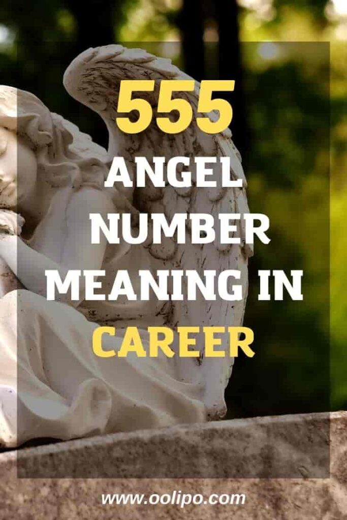 Meaning of 555 Angel Number in Career