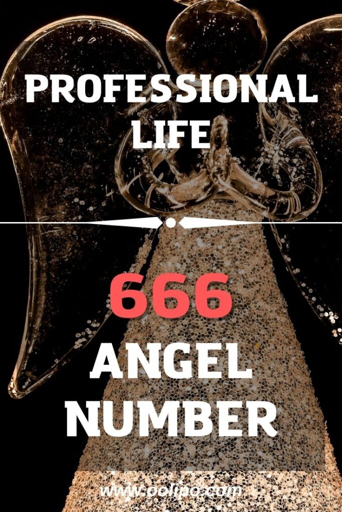 Angel number 666 in Professional Life