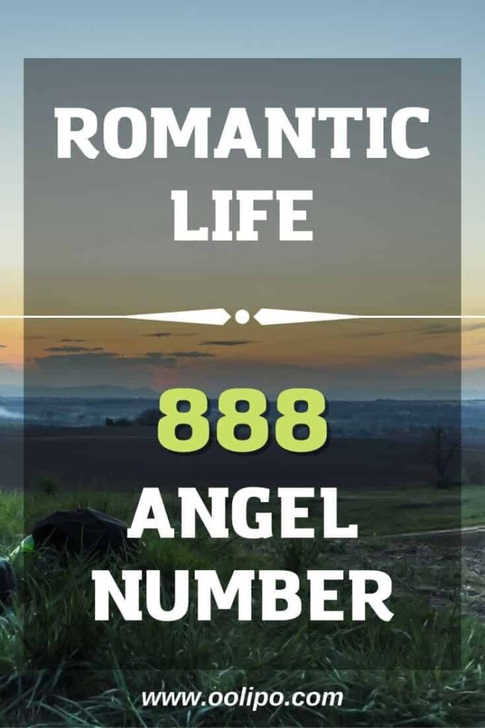 888 Angel Number Meaning in Romantic Life