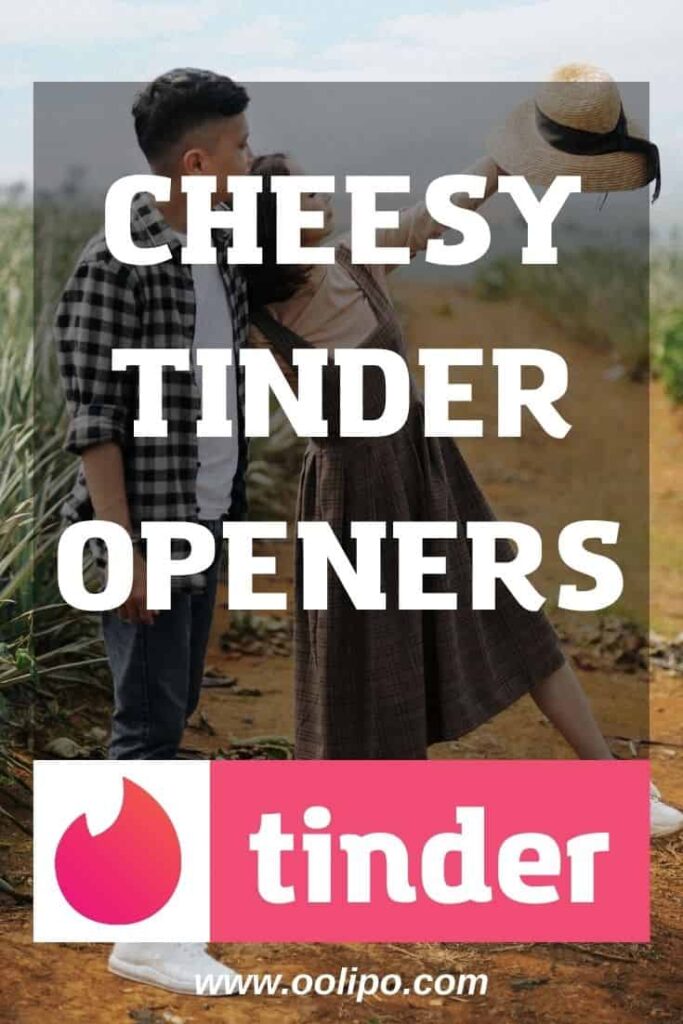 Cheesy Tinder pick up lines