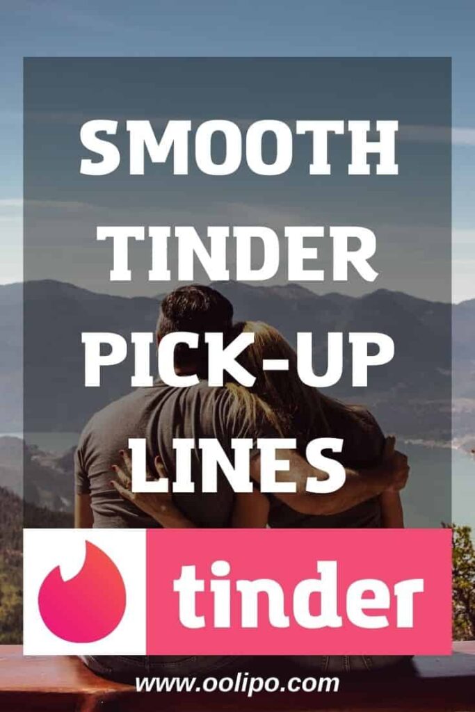 Smooth Tinder pickup lines