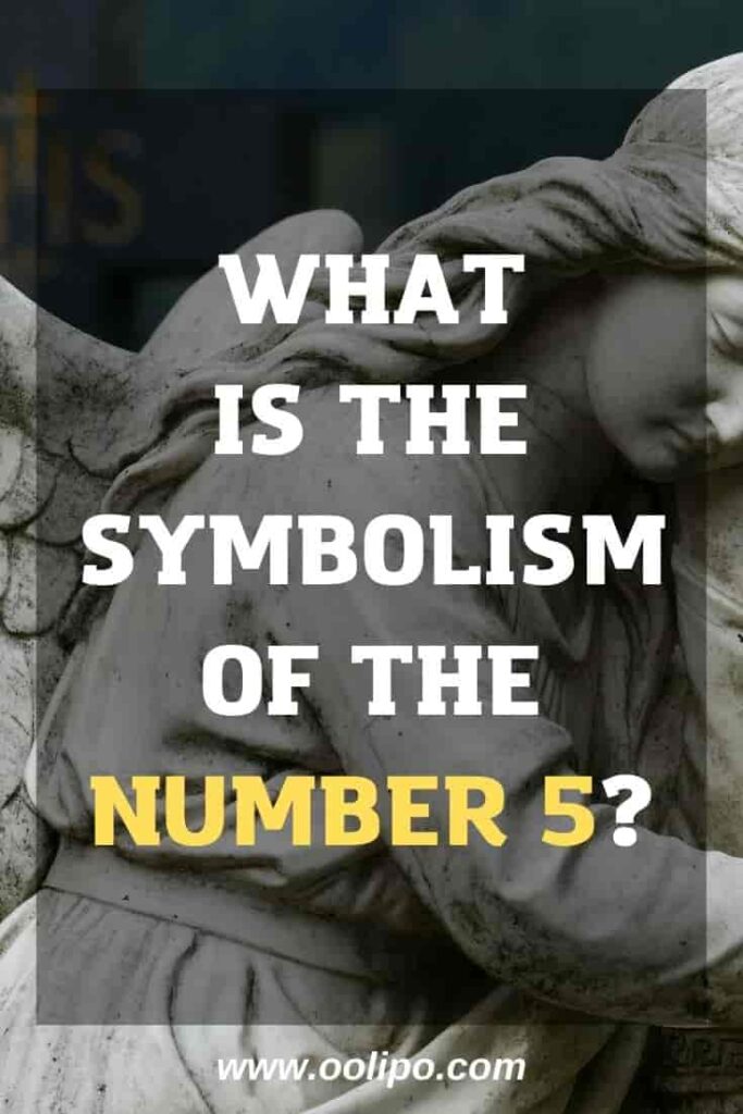 What Is The Symbolism Of The Number 5?