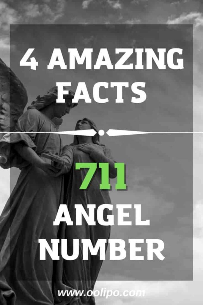 4 Amazing Facts About Angel Number 711