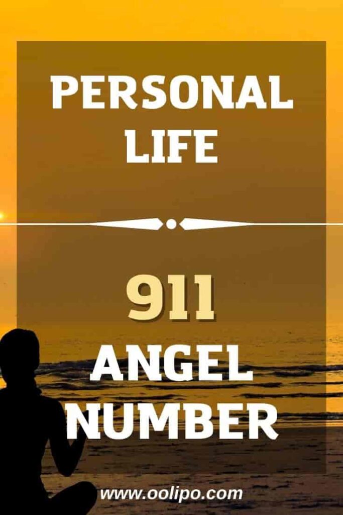 911 Angel Number Meaning in Personal Life