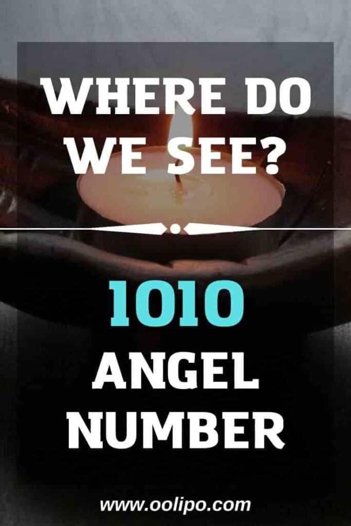 Where do we see 1010 Angel Number?