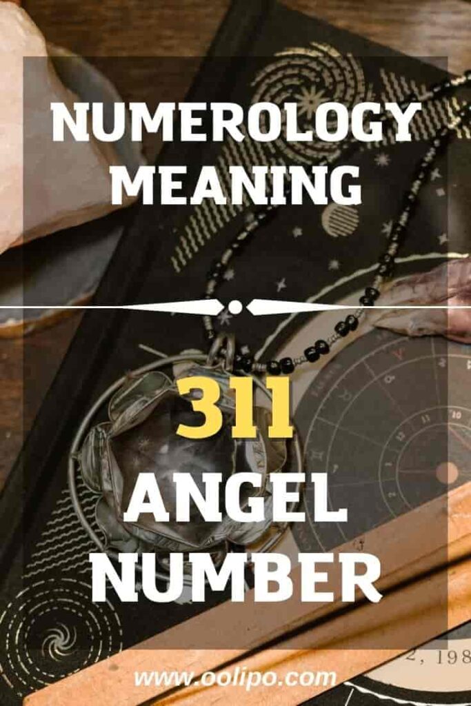 311 Angel Number Meaning in Numerology