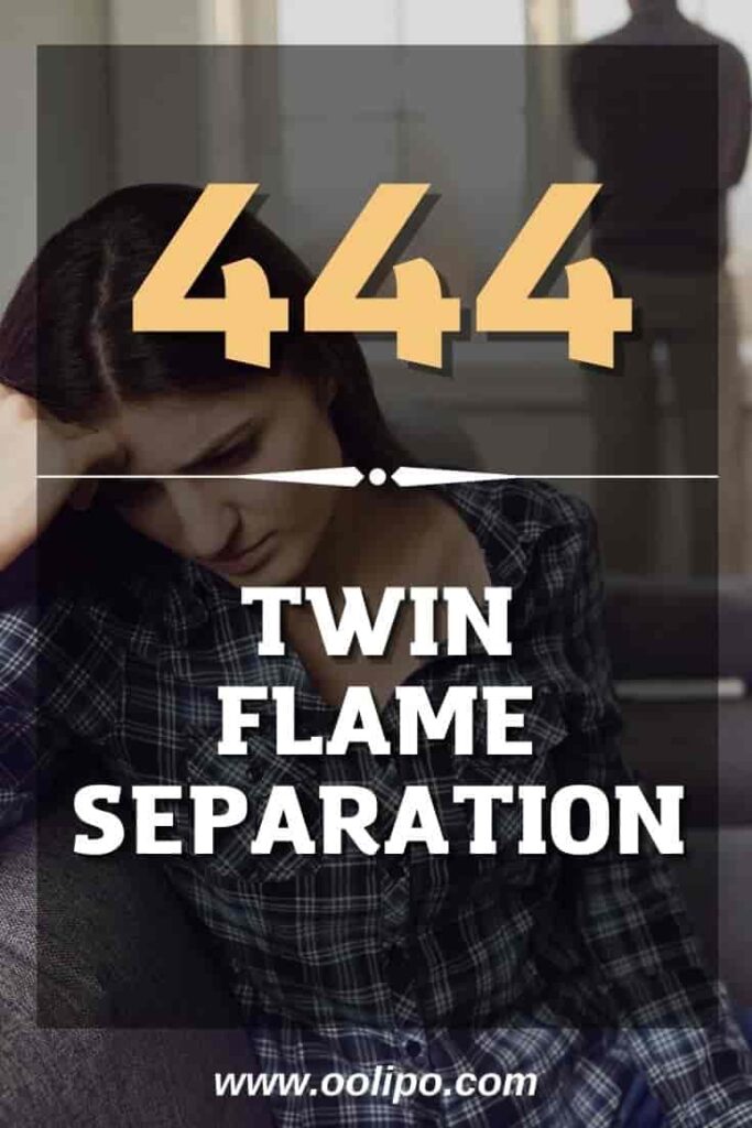 444 Twin Flame Separation