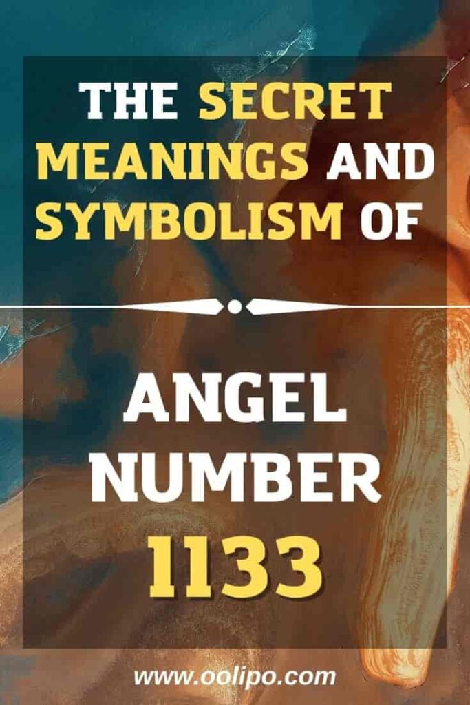 The Secret Meanings and Symbolism of 1133
