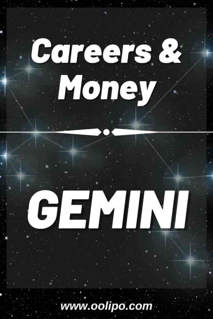 Gemini Careers and Money